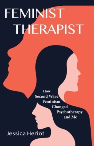 Cover for Jessica Heriot · Feminist Therapist (Paperback Book) (2021)