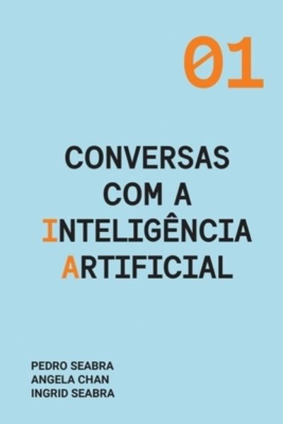 Cover for Ingrid Seabra · Conversas com a Inteligencia Artificial (Pocketbok) (2021)