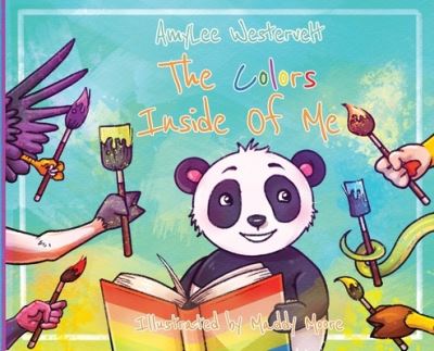 Cover for Amy Lee Westervelt · The Colors Inside Of Me (Hardcover Book) (2021)