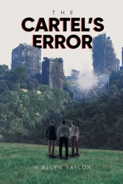 Cover for H Allen Taylor · Cartels Error (Book) (2021)