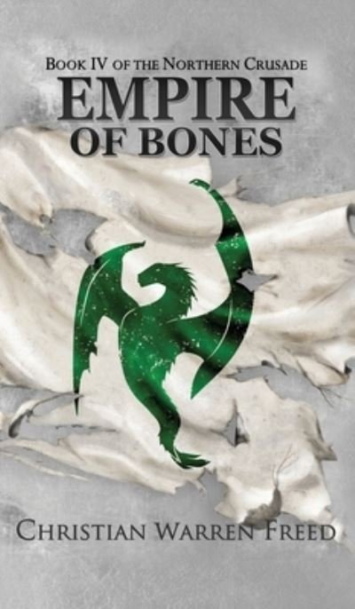 Cover for Christian Warren Freed · Empire of Bones (Book) (2022)