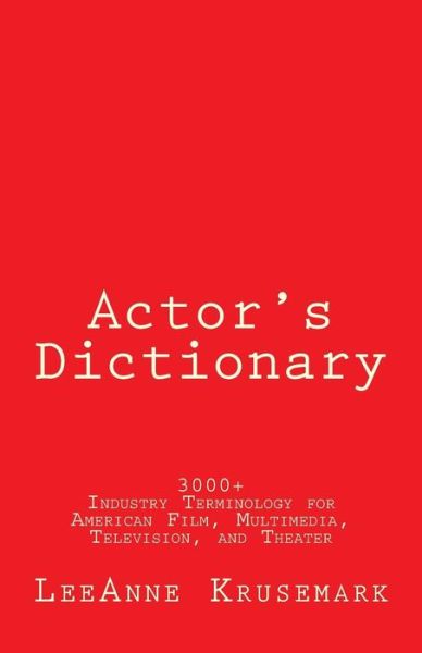 Cover for LeeAnne Krusemark · Actor's Dictionary (Paperback Book) (2018)