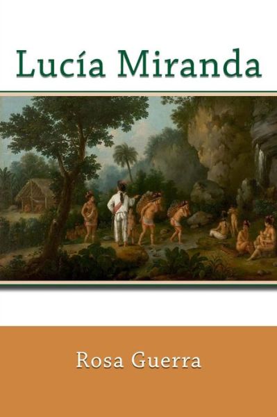 Cover for Rosa Guerra · Lucia Miranda (Paperback Book) (2017)