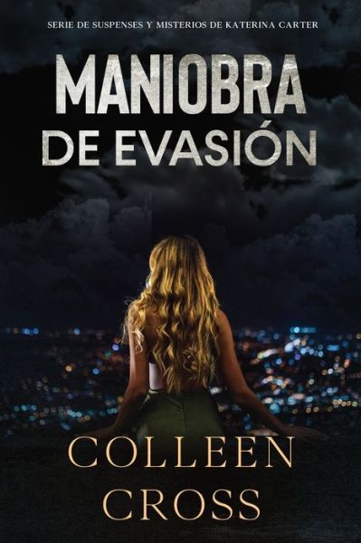 Cover for Colleen Cross · Maniobra de evasion (Pocketbok) (2024)