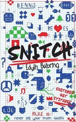 Cover for Edyth Bulbring · Snitch (Paperback Book) (2020)