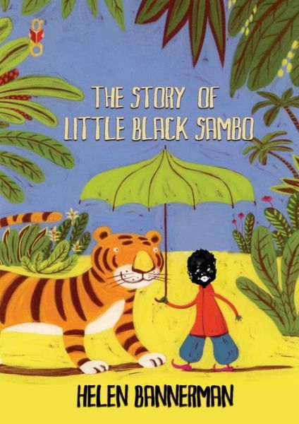 Cover for Helen Bannerman · The Story of Little Black Sambo (Book and Audiobook) (Pocketbok) (2020)