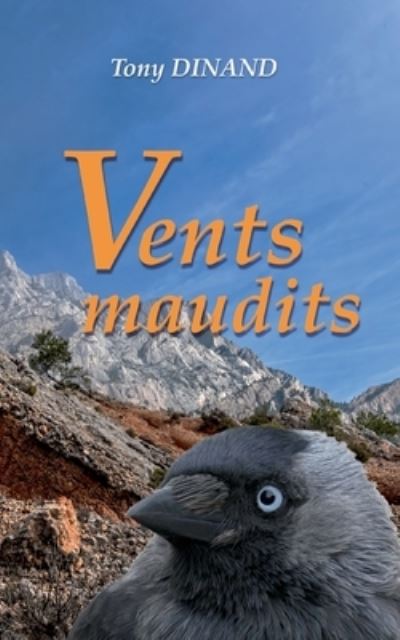 Cover for Tony Dinand · Vents maudits (Paperback Book) (2022)