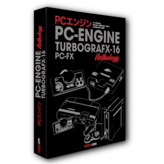 Cover for Geeks-Line · The PC Engine / TurboGrafx &amp; PC-FX Anthology (Hardcover bog) (2022)