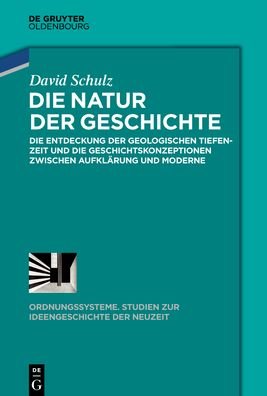 Cover for Schulz · Die Natur der Geschichte (Bok) (2020)