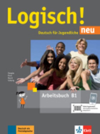 Cover for Stefanie Dengler · Logisch! neu: Arbeitsbuch B1 mit Audios zum Download (Paperback Book) (2018)