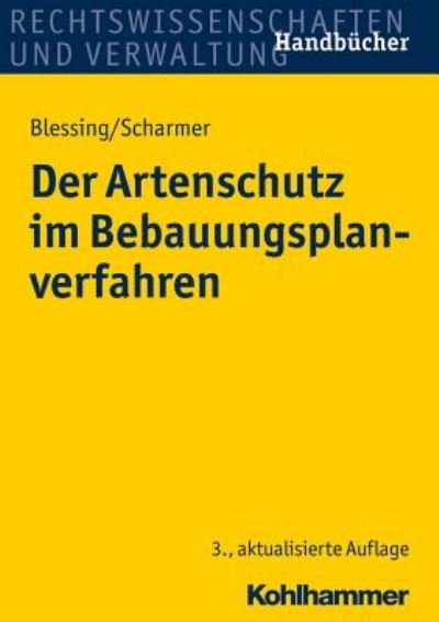 Cover for Blessing · Der Artenschutz im Bebauungspl (Bog) (2022)