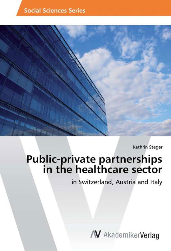 Cover for Steger · Public-private partnerships in t (Book)