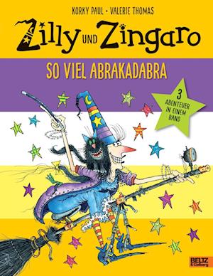 Cover for Korky Paul · Zilly und Zingaro. So viel Abrakadabra (Book) (2024)