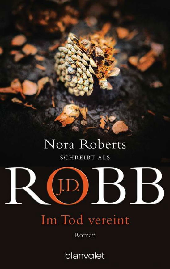 Cover for J.d. Robb · Blanvalet 36722 Robb.Im Tod vereint (Buch)