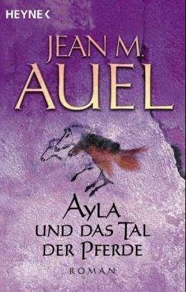 Cover for Jean M. Auel · Ayla Und Das Tal Der Peerde / the Valley of Horses (Kinder Der Erde / Earth's Children) (German Edition) (Paperback Bog) [German edition] (2002)