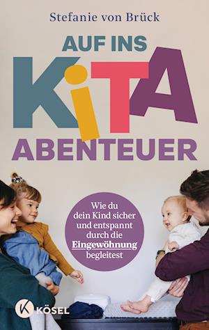 Cover for Stefanie von Brück · Auf ins Kita-Abenteuer (Book) (2024)