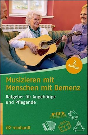 Cover for Bayerische Staatsministerium für Gesundheit und Pflege · Musizieren mit Menschen mit Demenz (Paperback Book) (2022)