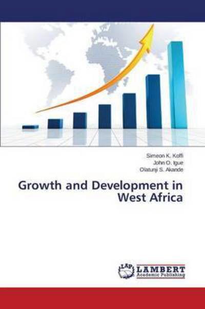 Cover for Koffi Simeon K · Growth and Development in West Africa (Paperback Book) (2015)