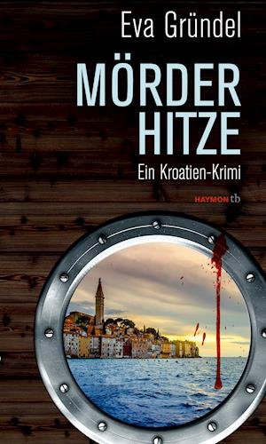 Cover for Gründel · Mörderhitze (Book)