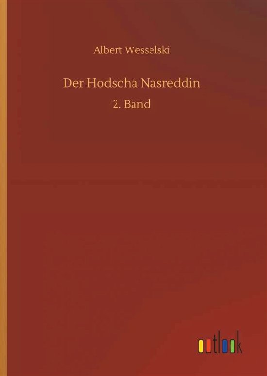 Cover for Wesselski · Der Hodscha Nasreddin (Bog) (2018)