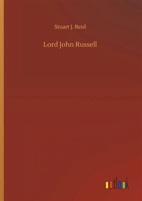 Cover for Reid · Lord John Russell (Book) (2018)
