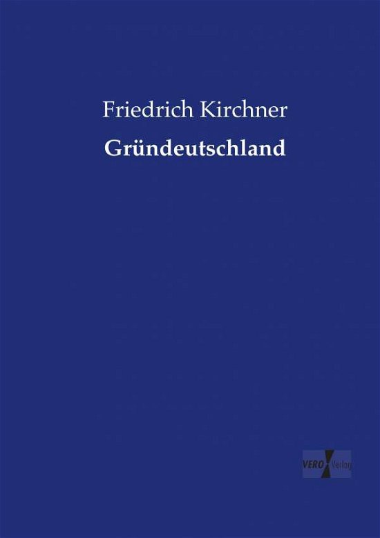 Cover for Kirchner · Gründeutschland (Bog) (2019)