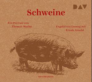 Cover for Thomas Macho · Schweine. Ein Portrait (CD) (2022)