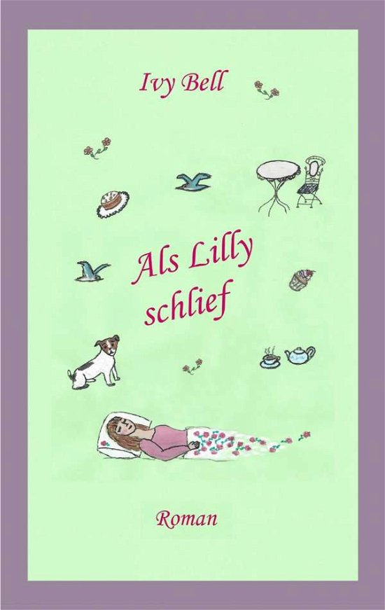 Cover for Bell · Als Lilly schlief (Book)