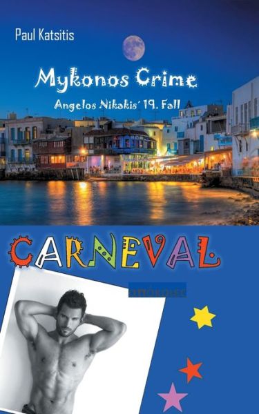 Cover for Paul Katsitis · Carneval - Mykonos Crime 19 (Paperback Book) (2020)