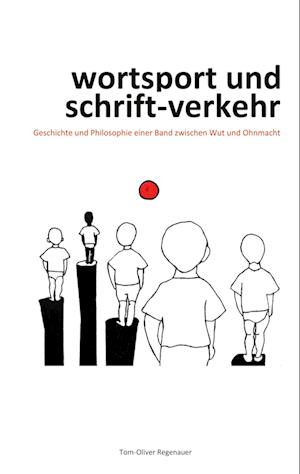 Cover for Tom-Oliver Regenauer · Wortsport Und Schrift-verkehr (Hardcover Book) (2021)