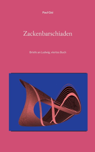 Cover for Paul Gisi · Zackenbarschiaden (Paperback Book) (2022)
