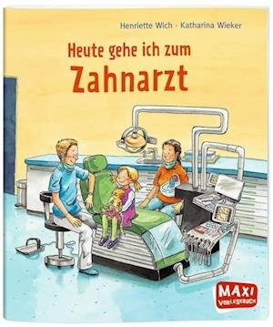 Cover for Wich · Heute gehe ich zum Zahnarzt (Book)