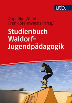 Cover for Angelika Wiehl · Studienbuch Waldorf-Jugendpädagogik (Paperback Book) (2022)