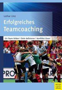 Cover for Linz · Erfolgreiches Teamcoaching (Book)