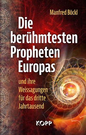 Cover for Manfred Böckl · Die berühmtesten Propheten Europas und ihre Weissagungen für das dritte Jahrtausend (Book) (2023)