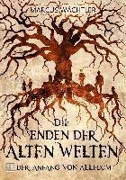 Cover for Wächtler · Der Anfang von alledem (Buch)