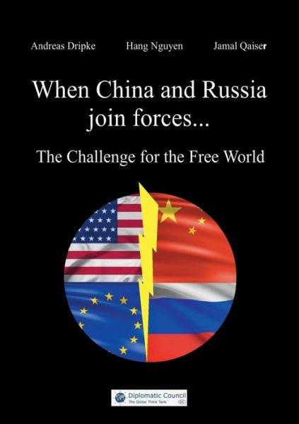 Cover for Andreas Dripke · When China and Russia join forces (Paperback Book) (2022)