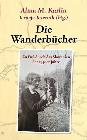 Cover for Alma M. Karlin · Die Wanderbücher (Bok) (2023)