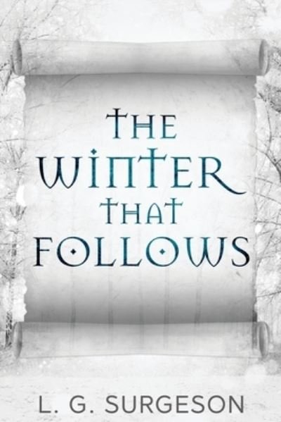 Cover for Lg Surgeson · The Winter That Follows (Paperback Bog) (2022)