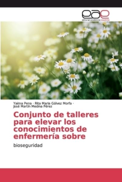 Cover for Pena · Conjunto de talleres para elevar l (Book) (2018)