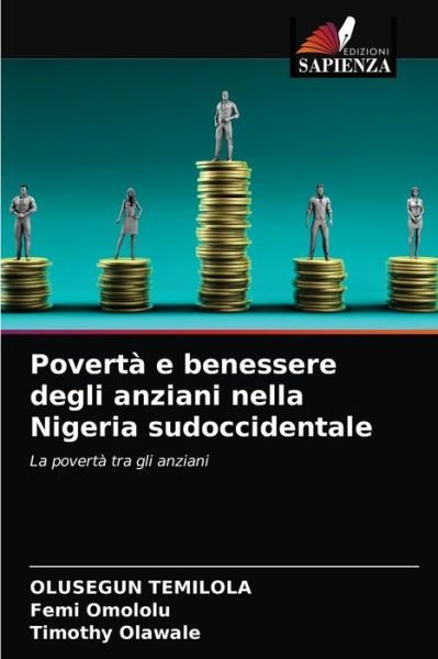 Cover for Olusegun Temilola · Poverta e benessere degli anziani nella Nigeria sudoccidentale (Paperback Book) (2021)