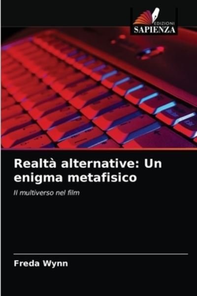 Cover for Freda Wynn · Realta alternative (Taschenbuch) (2021)