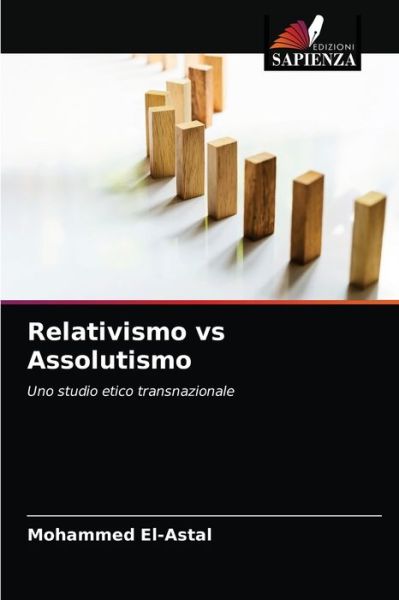Cover for Mohammed El-Astal · Relativismo vs Assolutismo (Paperback Book) (2021)
