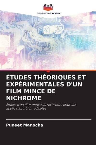 Cover for Puneet Manocha · Etudes Theoriques Et Experimentales d'Un Film Mince de Nichrome (Paperback Book) (2021)