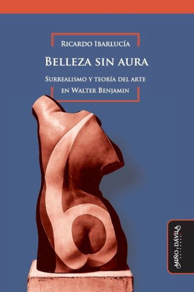 Cover for Ricardo Ibarlucia · Belleza sin aura (Paperback Book) (2020)