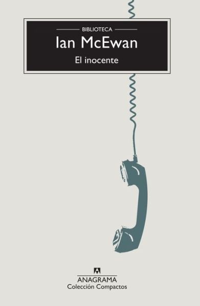 Cover for Ian McEwan · El inocente (Buch) [Cuarta edicion. edition] (2018)