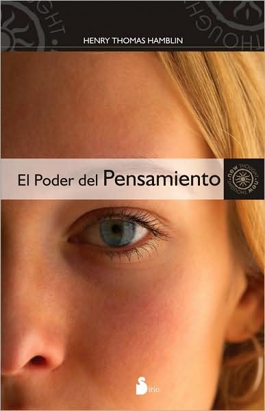 Cover for Henry Thomas · Poder Del Pensamiento, El (Paperback Book) [Spanish, Tra edition] (2009)