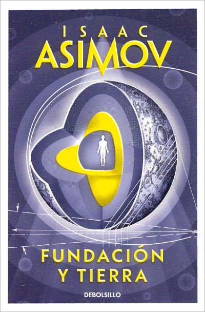 Cover for Isaac Asimov · Fundacion Y Tierra/ Foundation and Earth (Paperback Bog) (2022)