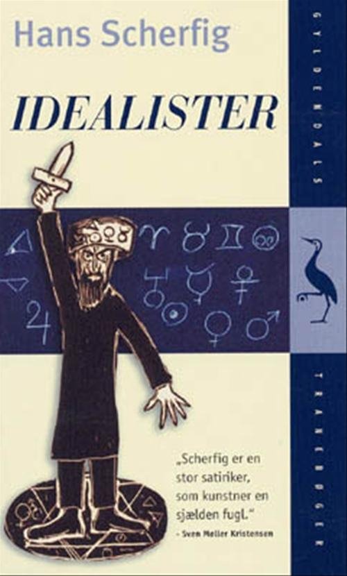 Cover for Hans Scherfig · Gyldendals Tranebøger: Idealister (Paperback Book) [6. Painos] (2001)