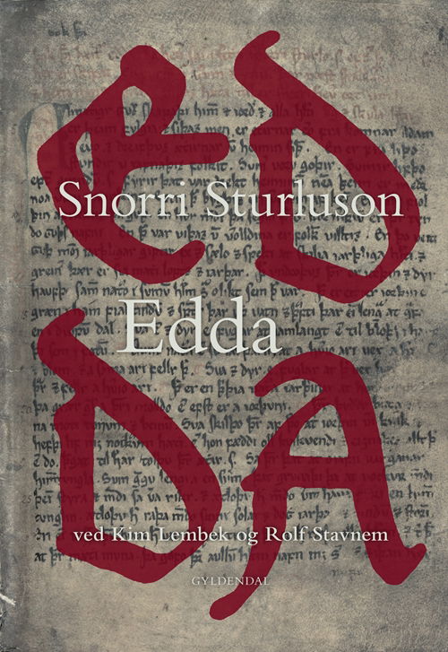 Edda - Snorri Sturluson - Bøger - Gyldendal - 9788702042221 - 12. marts 2013